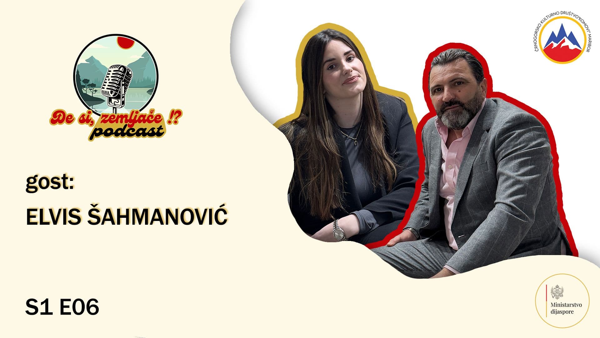 Podcast "Đe si, zemljače!?" - S1E06 - Gost: Elvis Šahmanović